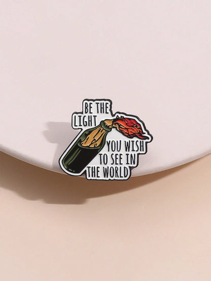 1pc Creative English Geometric Brooch, Fine Gift Item, Metal Badge "Be The Light You Wish To See In The World", Suitable For Men And Women Daily Wear