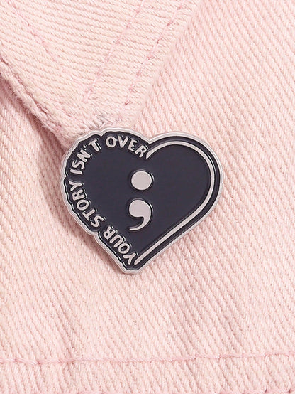Your Story Isn't Over Semicolon Heart Enamel Pin Suicide Prevention Mental Health Lapel Brooch Gift